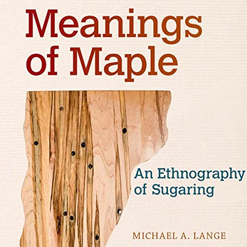 Meanings of Maple by Michael Lange episode artwork