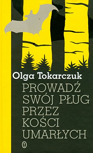 Prowadz swój plug przez kosci umarlych [Polish] 8308043984 Book Cover
