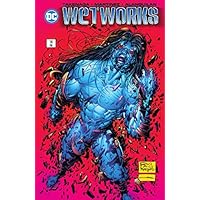 Wetworks (1994-1998) #14