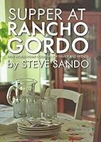 Supper at Rancho Gordo 0692234853 Book Cover