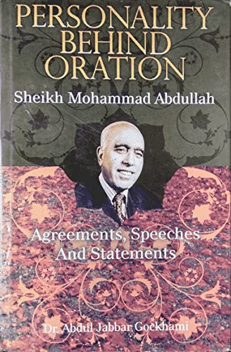 PERSONALITY BEHIND ORATION SHEIKH MOHAMMAD ABDULLAH AGREEMENTS ...
