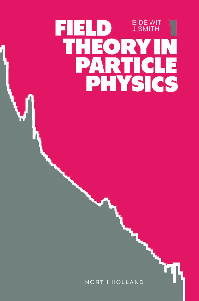 Field Theory in Particle Physics, Volume 1 (North-Holland Personal Library)