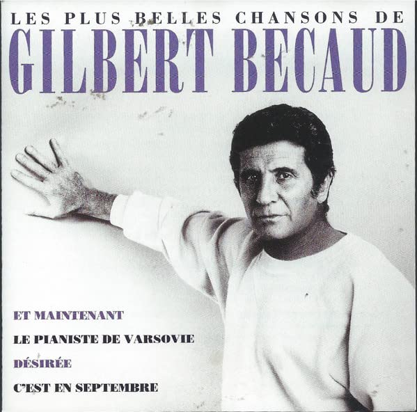 Les Plus Belles Chansons [Audio CD] Becaud, Gilbert