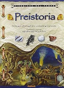 Vedi scheda su Amazon Preistoria