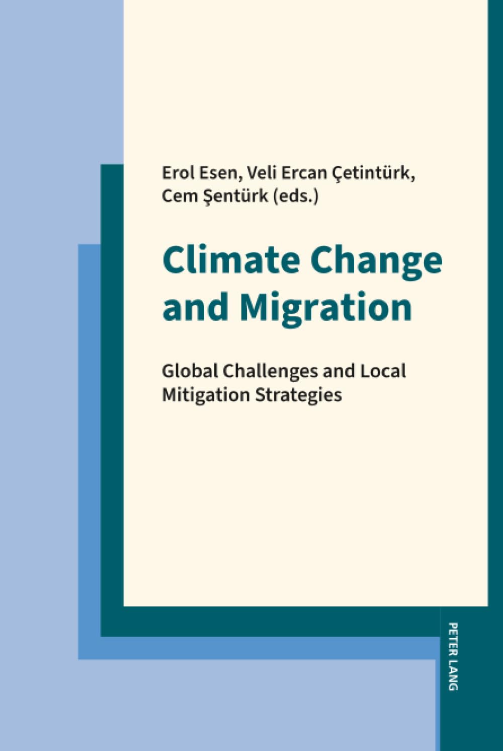 Climate Change and Migration: Global Challenges and Local Mitigation Strategies