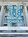 The Best 167 Medical Schools, 2014 Edition (Graduate School Admissions Guides)