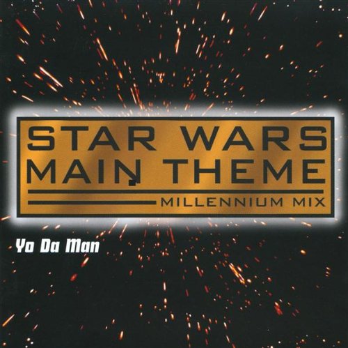 Star Wars Main Theme [Audio CD] Yo Da Man