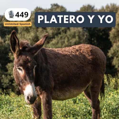 #449 Platero y yo