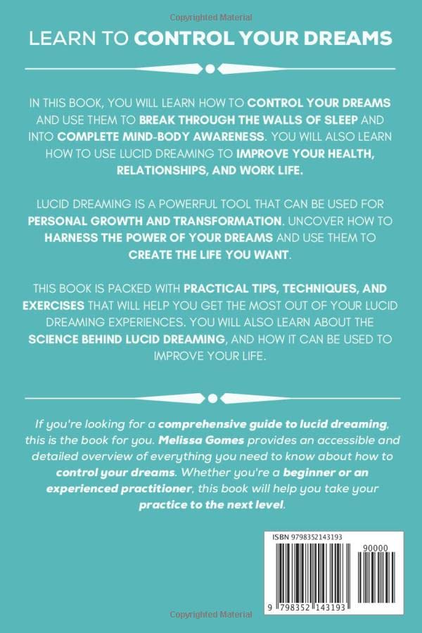 Vista 2 de The Lucid Dreaming Mind How To Control Your Dreams, Break Through The Walls Of Sleep And Get Into Complete Mind-Body Awareness
