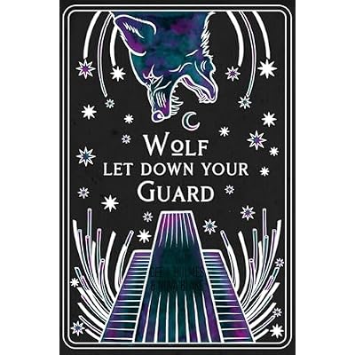 Wolf Let Down Your Guard