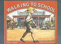 Walking to School 0850916542 Book Cover
