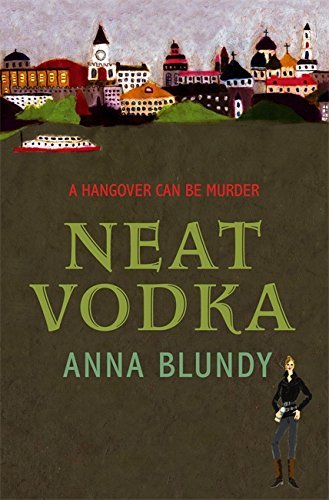 Télécharger Neat Vodka by Anna Blundy (2006-09-07) Francais PDF