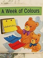A Week of Colours 1854797719 Book Cover