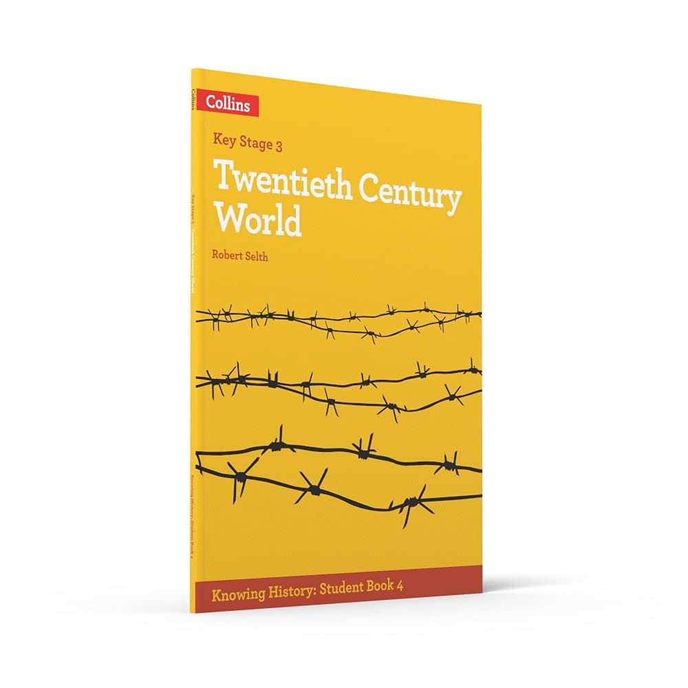 KS3 History Twentieth Century World (Knowing History)