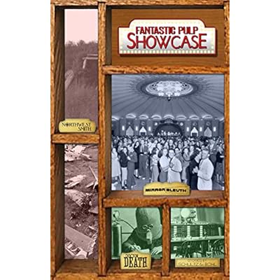 Fantastic Pulp Showcase Issue Two