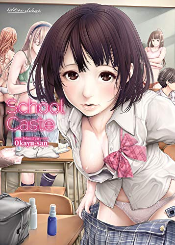School Caste — Tome 0