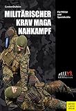 Militärischer Krav Maga Nahkampf: Für Militär und Spezialkräfte - Carsten Draheim 