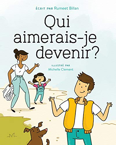 Qui aimerais-je devenir? Qui aimerais-je devenir?