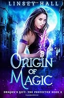 Origin of Magic 1942085281 Book Cover