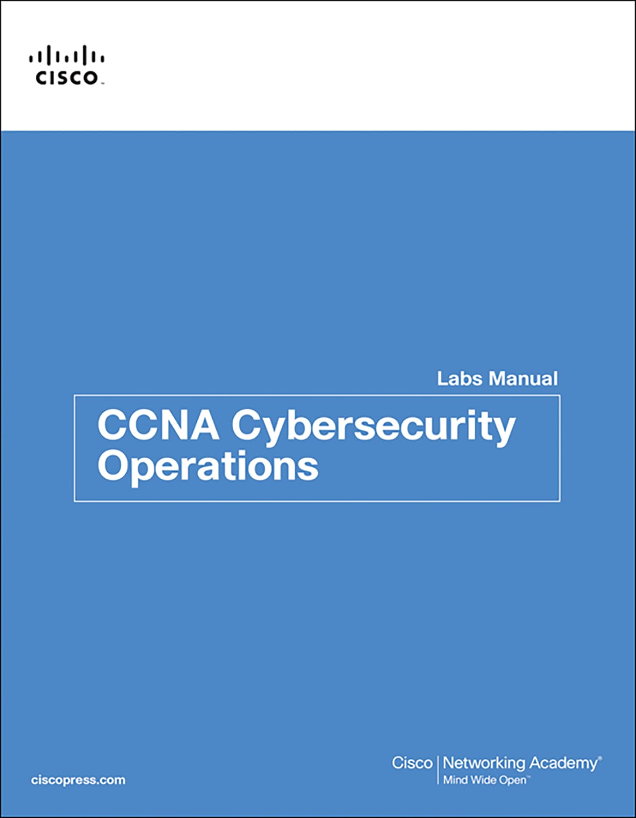 CCNA Cybersecurity Operations Lab Manual (Lab Companion)