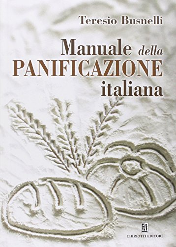 Manuale della panificazione italian