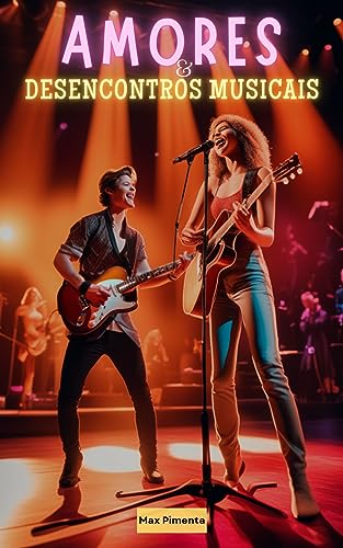 Amores e Desencontros Musicais