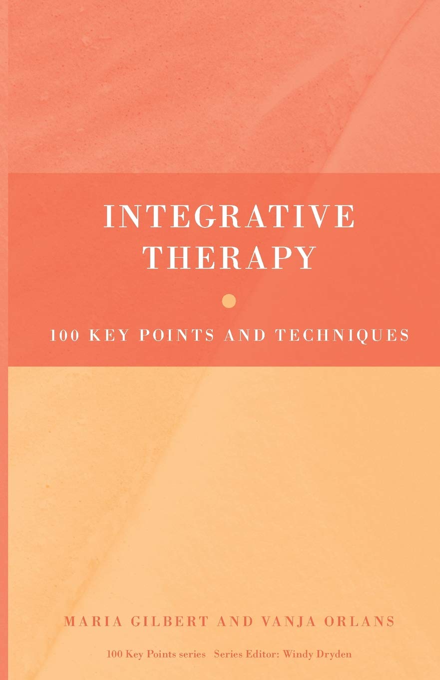 Integrative Therapy: 100 Key Points and Techniques