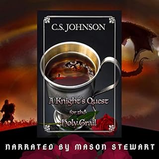 A Knight's Quest for the Holy Grail Audiolibro Por C. S. Johnson arte de portada