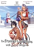 The Frontier Lord Begins with Zero Subjects: Volume 14