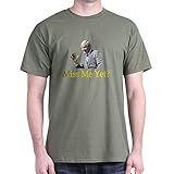 CafePress George W Bush Miss Me Yet? Dark T Shirt 100% Cotton T-Shirt Military Green