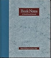 Book notes- a Book Lover's Journal B000IXQ2BK Book Cover