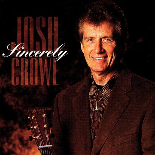 Crowe, Josh - Sincerely - Amazon.com Music