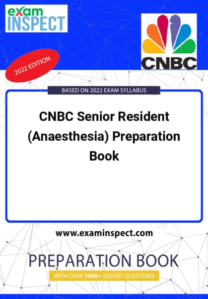 CNBC Senior Resident (Anaesthesia) Preparation Book