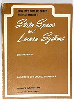 Paperback Schaum's Outline of Theory and Problems of State Space and Linear Systems Book