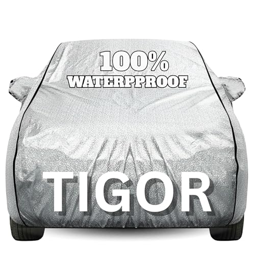 Image of Waterproof Car Body Cover - 100% Water Proof Custom Fit New Car Covers, Outdoor Full Protecting Cover for Tigor (All Models) with Free Storage Bag - UV, Rain & Dust, All Weather Protection