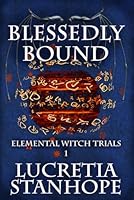 Blessedly Bound 1540799239 Book Cover