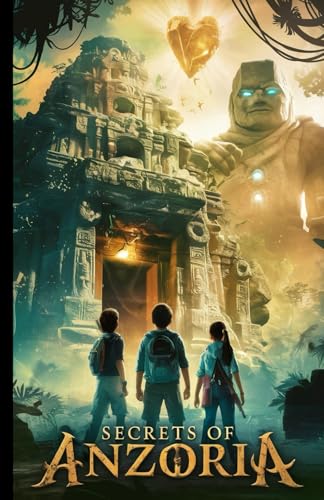 Secrets Of Anzoria: A Journey Through Mystery, ... B0F2JLFM7F Book Cover