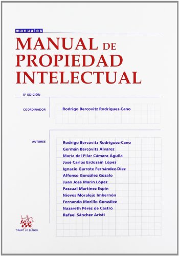 Manual De Propiedad Intelectual (5ª Ed.) (Manuales Derecho) Manual De Propiedad Intelectual (5ª Ed.) (Manuales Derecho)