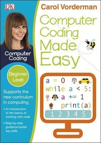 Computer Coding for Kids: Carol Vorderman: 8601418287933: Amazon.com: Books
