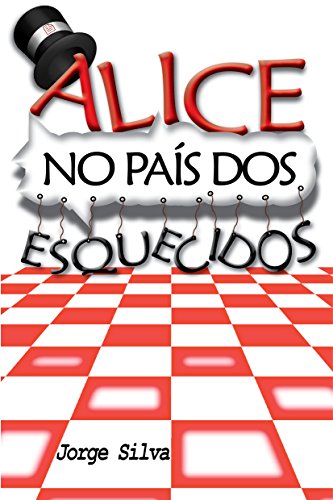 Alice no País dos Esquecidos (Portuguese Edition)