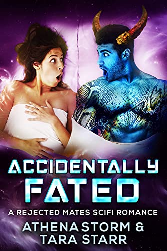 Accidentally Fated: A Rejected Mates SciFi Romance (Frontier Mates For Dragonian Warriors Book 1)