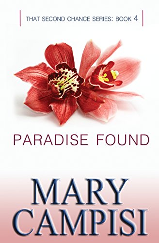 Paradise Found (That Second Chance)