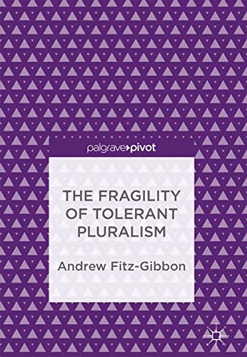 Buy The Fragility of Tolerant Pluralism — BookShops.in