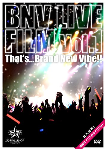 Brand New Vibe - Bnv Live Film Vol.1 That's... Brand New Vibe!! [Japan DVD] POBD-60510