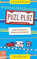 Puzl Pl8z: License Plates to Decode and Decipher 069256098X Book Cover
