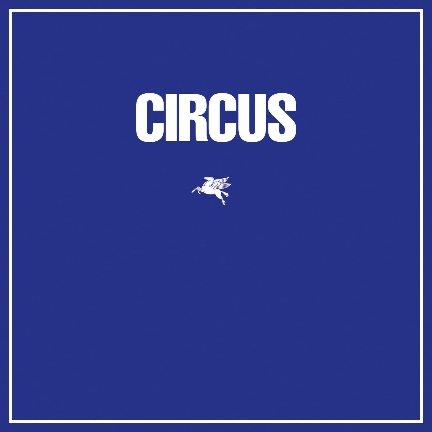 Circus | Audio-CD | Remastered Debütalbum Circus (1976) auf Chickadisc