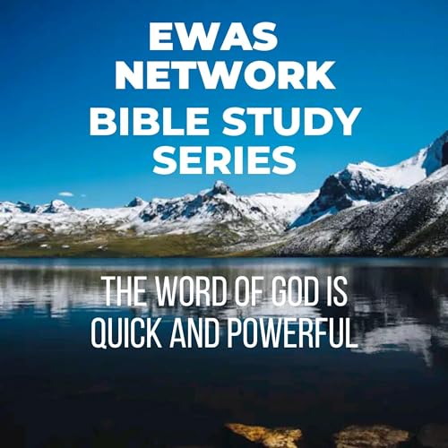 The Word of God is Quick and Powerful