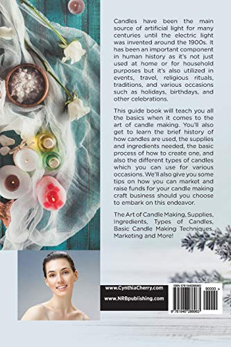 Candle Making Explained: The Art of Candle Making, Supplies, Ingredients, Types of Candles, Basic Candle Making Techniques, Marketing and More! Candle Making for Beginners image 4