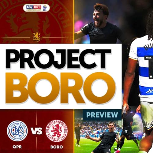 CAN BORO STOP AN UNBEATEN QPR? | QPR vs Middlesbrough Preview