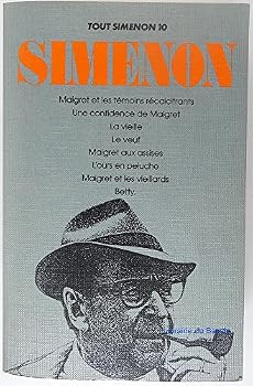 Tout Maigret, Tome 1 : Pietr le Letton ; Le charretier de la Providence ; Monsieur Gallet, décédé ; Le pendu de Saint-Pholien ; La tête d'un homme ; Le ... du carrefour ; Un crime en Hollande